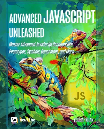 Advanced JavaScript Unleashed
