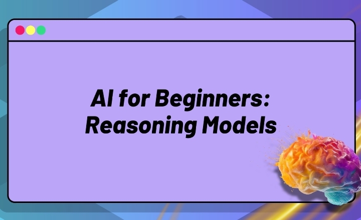 AI for Beginners: Reasoning Models — Online Course