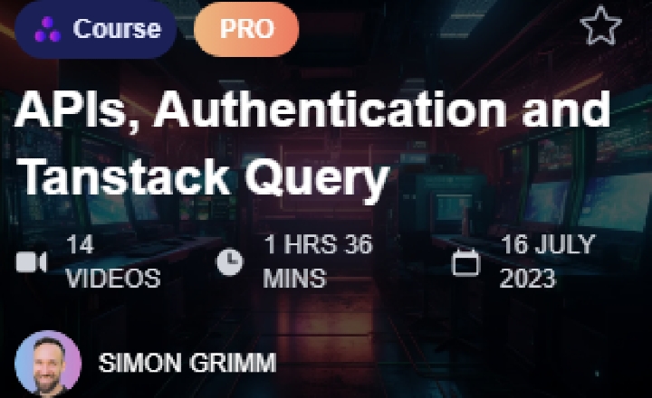 APIs, Authentication and Tanstack Query — Online Course by Simon Grimm