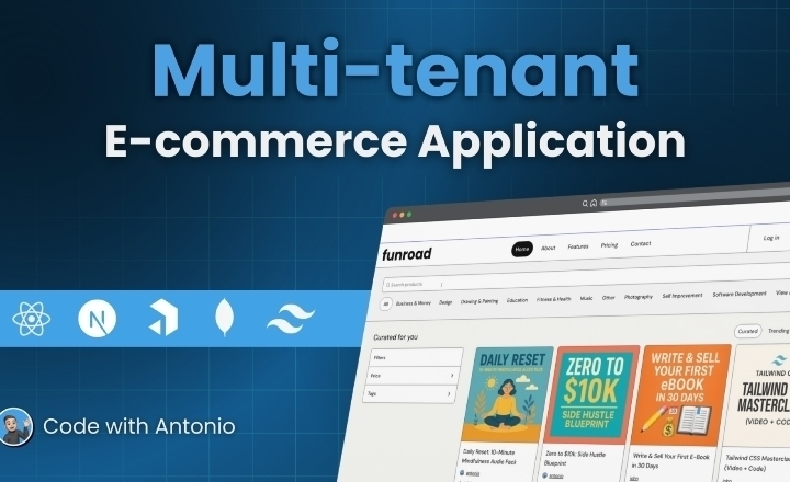 Build Multi Tenant E Commerce with Next.js and Stripe — Online Course