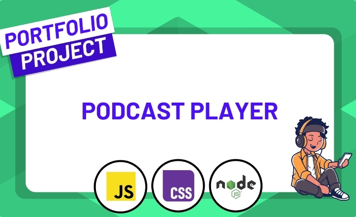 Build a Podcast Player with JavaScript, CSS and Node.js