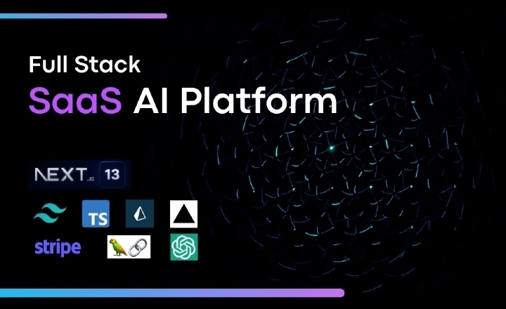 Build Your SaaS AI Web Platform From Zero to Production