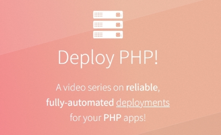 Deploy PHP! — Online Course