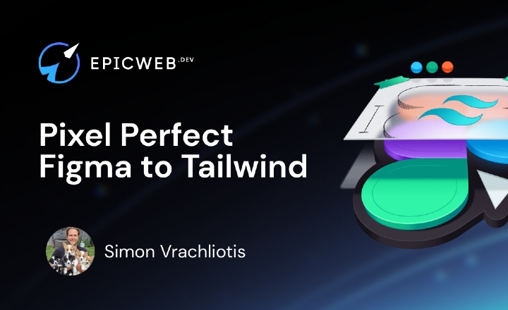Pixel Perfect Figma to Tailwind by Pro Tailwind (Simon Vrachliotis) et al.