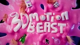 3D Motion Beast