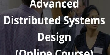 Advanced Distributed Systems Design thumbnail