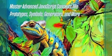 Advanced JavaScript Unleashed thumbnail