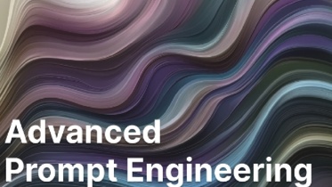 Advanced Prompt Engineering