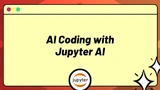 AI Coding with Jupyter AI