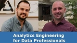 Analytics Engineering for Data Professionals