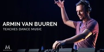 Armin van Buuren Teaches Dance Music | MasterClass thumbnail