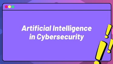 Artificial Intelligence and Cybersecurity