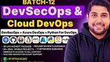 Batch-12 | DevSecOps & Cloud DevOps | Recorded thumbnail