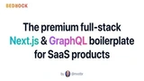 Bedrock: Jumpstart your next SaaS product