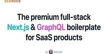 Bedrock: Jumpstart your next SaaS product