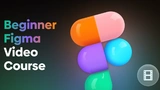 Beginner Figma Video Course