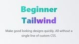 Beginner Tailwind