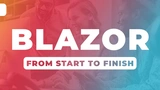 Blazor From Start to Finish