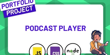Build a Podcast Player with JavaScript, CSS and Node.js
