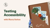 Build & Test Accessible Web Apps | Testing Accessibility (PRO)