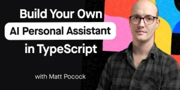 Build Your Own AI Personal Assistant in TypeScript thumbnail