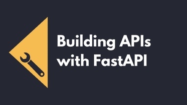 Building APIs with FastAPI