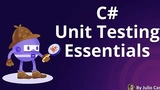 C# Unit Testing Essentials