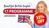C1 Beautiful British English Programme