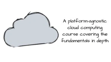 Cloud Computing 101 - Master the Fundamentals thumbnail