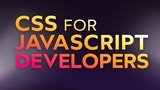 CSS for JavaScript Developers