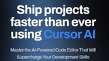 Cursor AI - Ultimate Course