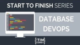 Database DevOps from Start to Finish thumbnail