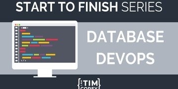 Database DevOps from Start to Finish