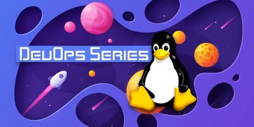 DevOps Bootcamp: Learn Linux & Become a Linux Sysadmin DevOps Bootcamp: Learn Linux & Become a Linux Sysadmin