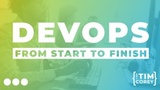 DevOps from Start to Finish
