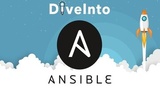 Dive Into Ansible - From Beginner to Expert in Ansible