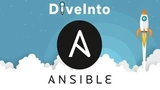 Dive Into Ansible - From Beginner to Expert in Ansible