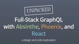 Full-Stack GraphQL with Absinthe, Phoenix, and React thumbnail
