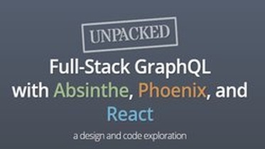 Full-Stack GraphQL with Absinthe, Phoenix, and React