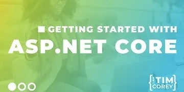 Getting Started with ASP.NET Core