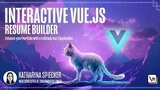 Interactive Vue.js Resume Builder