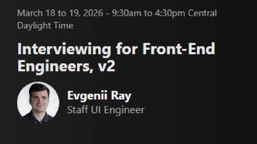 Interviewing for Front-End Engineers, v2 thumbnail