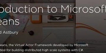 Introduction to Microsoft Orleans thumbnail