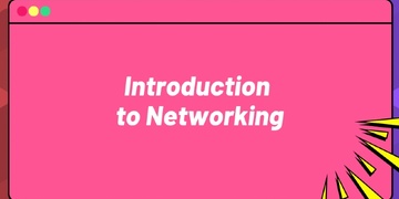 Introduction to Networking