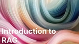 Introduction to RAG