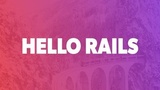 Learn and Understand Ruby on Rails | Hello Rails (MASTER COURSE)