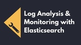 Log Analysis with Elasticsearch