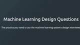 Machine Learning Design Questions