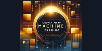 Machine Learning Fundamentals