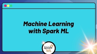 Machine Learning with Spark ML